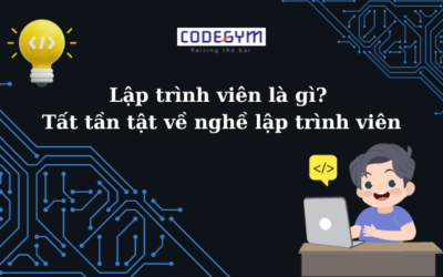 Lập trình viên là gì? Tất tần tật về nghề lập trình viên